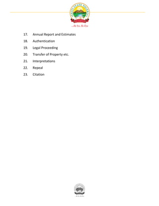17.   Annual Report and Estimates
18.   Authentication
19.   Legal Proceeding
20.   Transfer of Property etc.
21.   Interp...