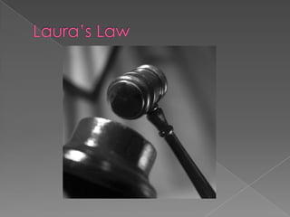 Laura’s Law 