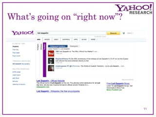 What’s going on “right now”? 
11 
 