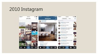2010 Instagram
 