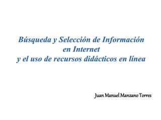JuanManuel Manzano Torres
 