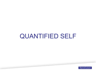 QUANTIFIED SELF