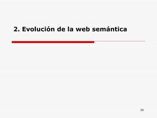 2. Evolución de la web semántica 