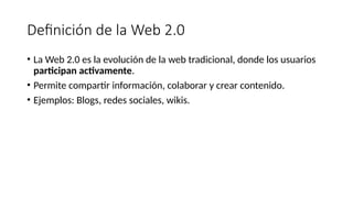 Mi trabajo sobre la La Web Social 2.pptx