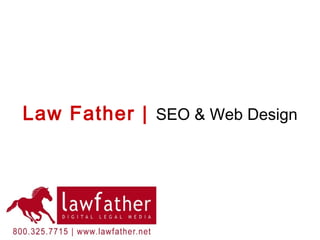 Law Father | SEO & Web Design
 