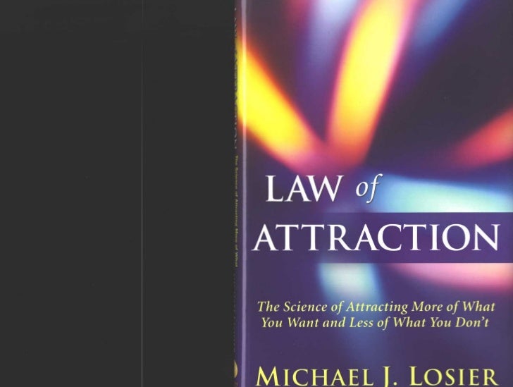 Law of attraction book michael j. losier