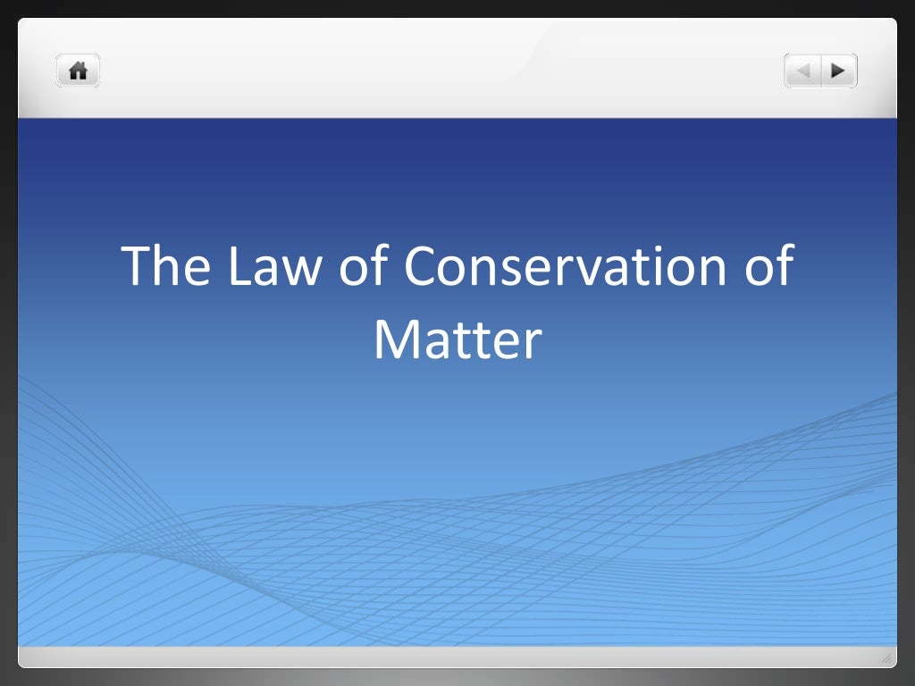 law-of-conservation-of-matter