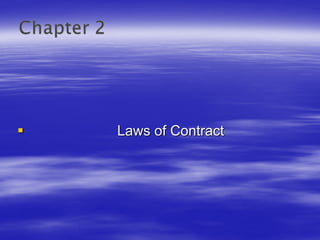 Laws of Contract
 