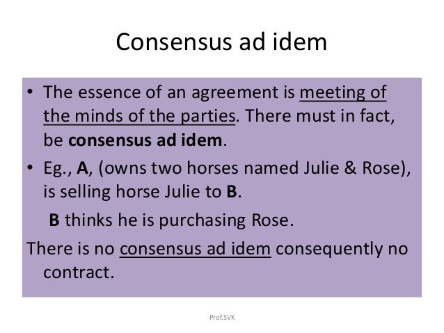 consensus ad idem meaning