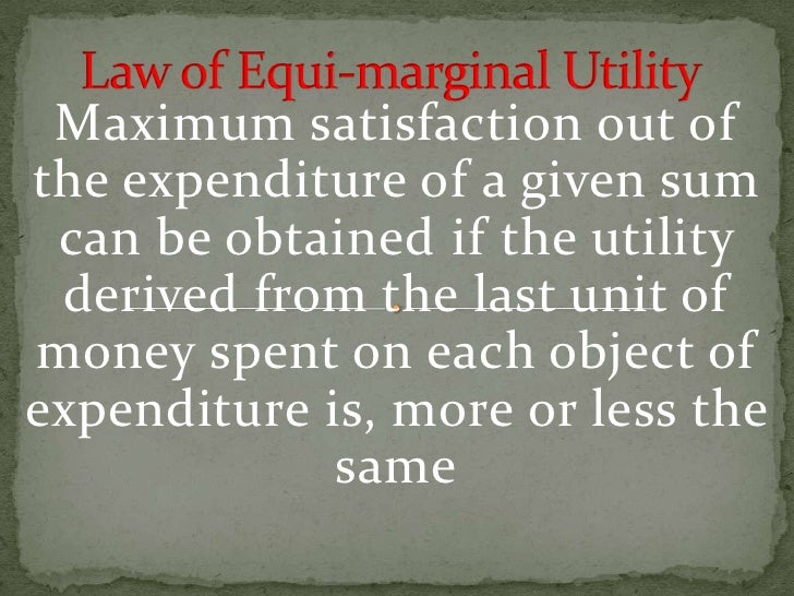 Law of equi marginal utility