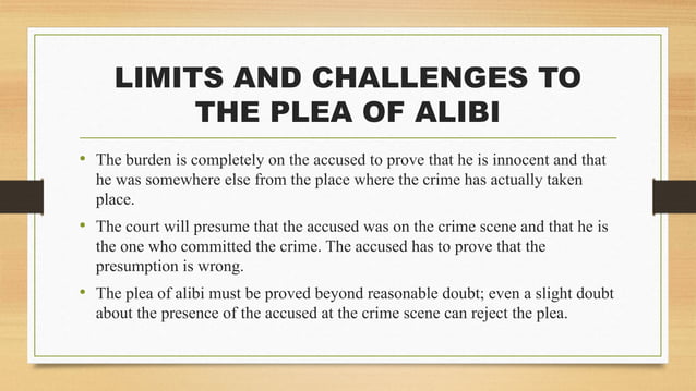 LAW OF EVIDENCE. PLEA OF ALIBI UNDER EVIDENCE LAW | PPTX
