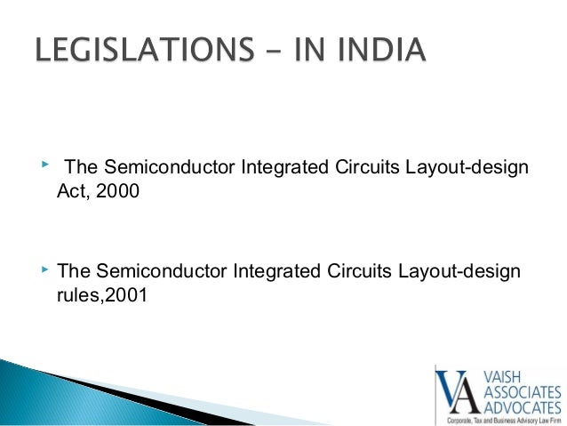 Law Of Integrated Circuits And Layout Dseign In India