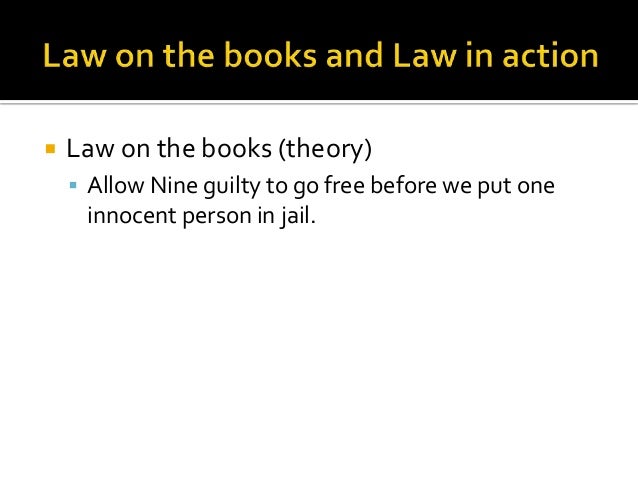 Law on the books v law in action w links