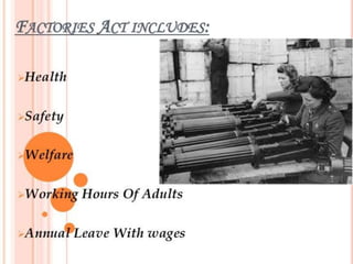 the factory act 