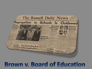 Brown v. Board of Education