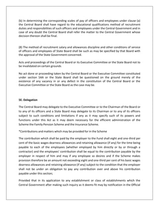 (5) Subject to the provisions of this Act the Pension Scheme may provide for all or any of the matters specified in Schedule III.
