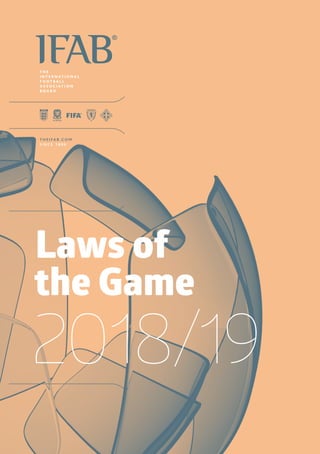 2018/19
Laws of
the Game
 