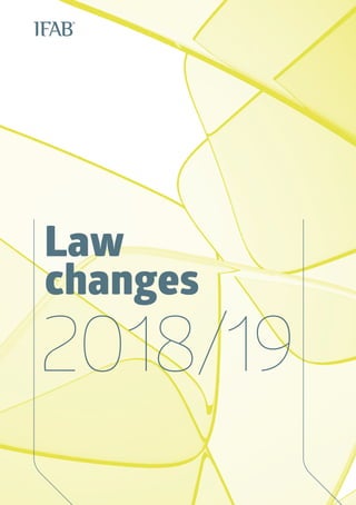 2018/19
Law
changes
 