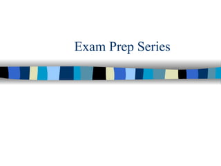 Exam Prep Series 