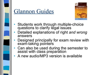 Glannon Guides Students   work through multiple-choice questions to clarify legal issues Detailed explanations of right  and wrong  answers Designed principally for exam review with exam-taking pointers Can also be used during the semester to assist with class preparation  A new audio/MP3 version is available 