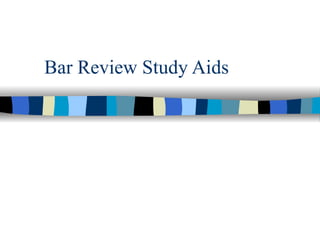 Bar Review Study Aids 