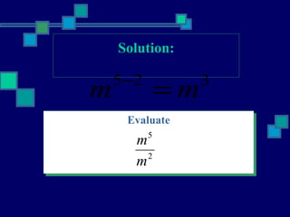 Solution: Evaluate 