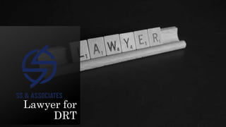 Lawyer for
DRT
 