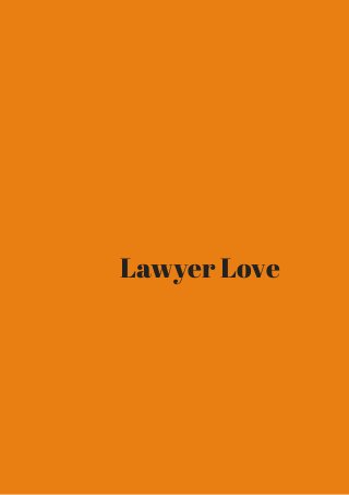 Lawyer Love 
 
