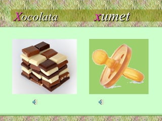 X ocolata  x umet 