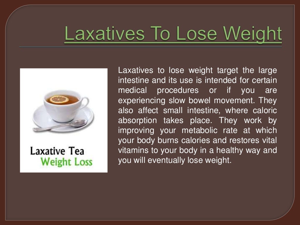 Laxatives For Weight Loss