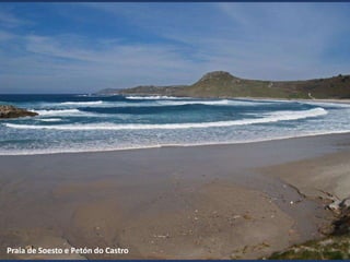 Praia de Soesto e Petón do Castro
 