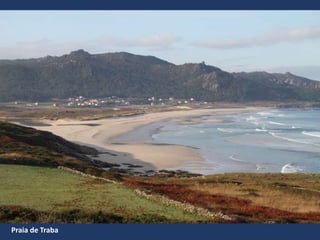 Praia de Traba
 