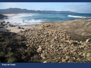 Praia de Traba
 