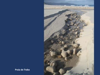 Praia de Traba
 