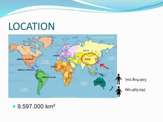 LOCATION
 9.597.000 km²
702.804.903
661.465.097
 