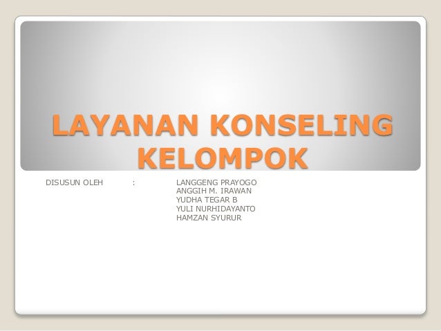 Layanan Konseling Kelompok