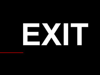EXIT ______________ 