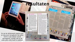 resultaten




En op de Achterwerk pagina kan
je nog even teruglezen op welke
    brief er ook alweer wordt
  gereageerd, zonder dat je de
oude gids erbij hoeft te pakken.
 