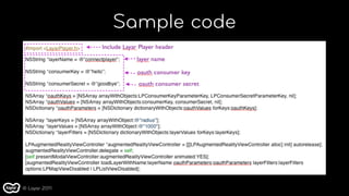 Sample code




© Layar 2011
 