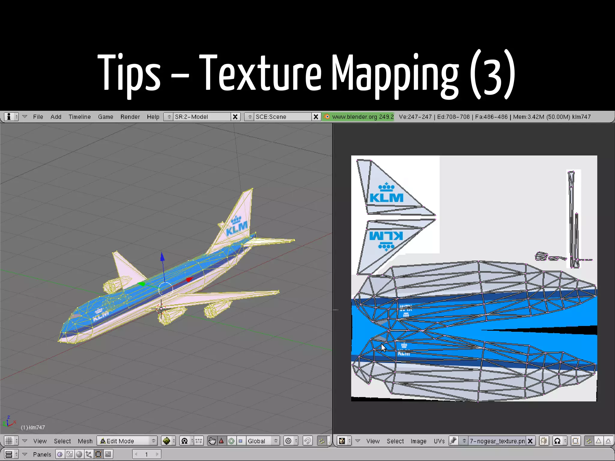 Tips – Texture Mapping (3)

•
 