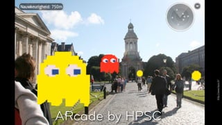 ARcade by HPSC




                 http://www.hpsc.fr/
 