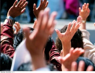 Saturday, November 12, 11
 