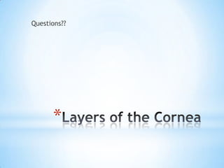 Questions??




      *
 