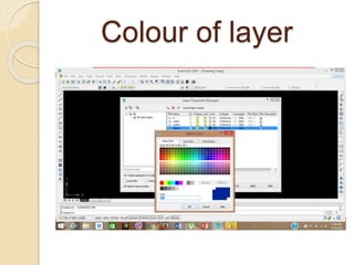 Colour of layer