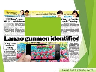 LAYING OUT THE SCHOOL PAPER
 