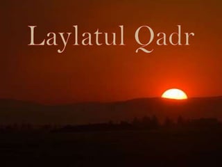 LaylatulQadr 