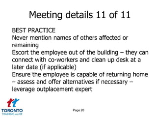 Page 18Meeting details 9 of 11REACTIONS TO PREPARE FOR-NEGOTIATIONAcknowledge their suggestionReinforce alternatives were considered but decision is final