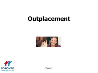 Page 29Downsizing 3 of 4REDUCING THE IMPACT OF DOWNSIZING Prepare managers with information and a communication strategy for their role with their teams.If at all possible, offer an outplacement service to the employees being let go…this will buy you tremendous good will with them and the employees who stay. In the end you are left with those upon whom you will rely to work harder and smarter. Make sure they are your key contributors and that you work hard to keep their trust. Let them know you appreciate their hard work and communicate, communicate, communicate!