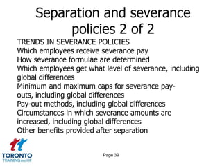Page 37Separation and severance policies