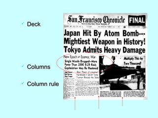  DeckDeck
 ColumnsColumns
 Column ruleColumn rule
 